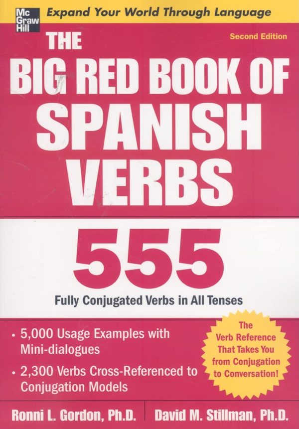 The Big Red Book of Spanish Verbs: 555 Fully Conjugated Verbs, Second Edition