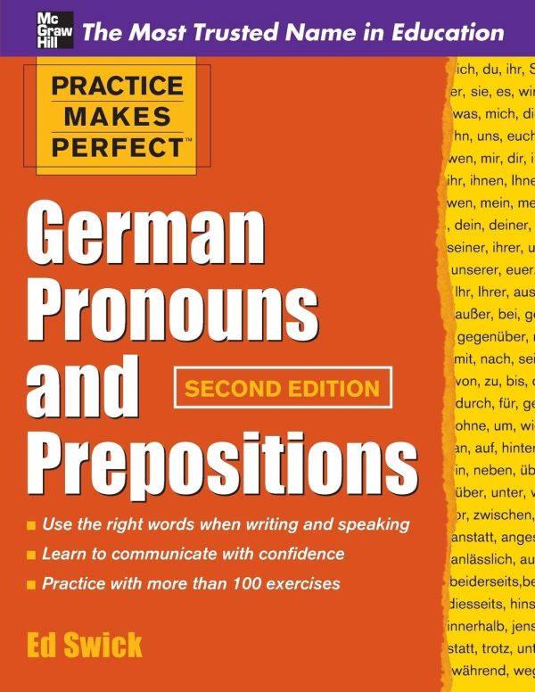 Practice Makes Perfect: German Pronouns and Prepositions, Second Edition