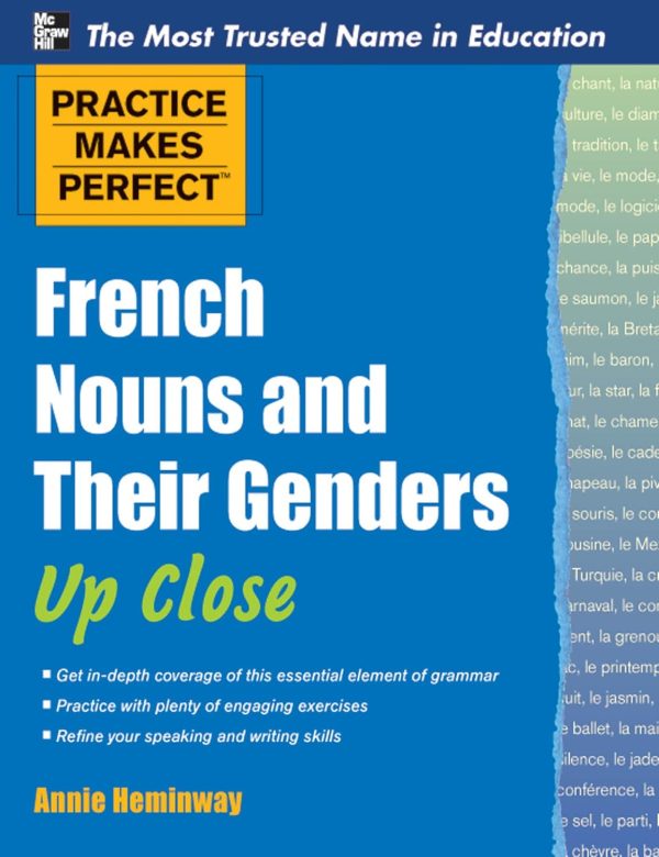 Practice Makes Perfect: French Nouns and Their Genders Up Close