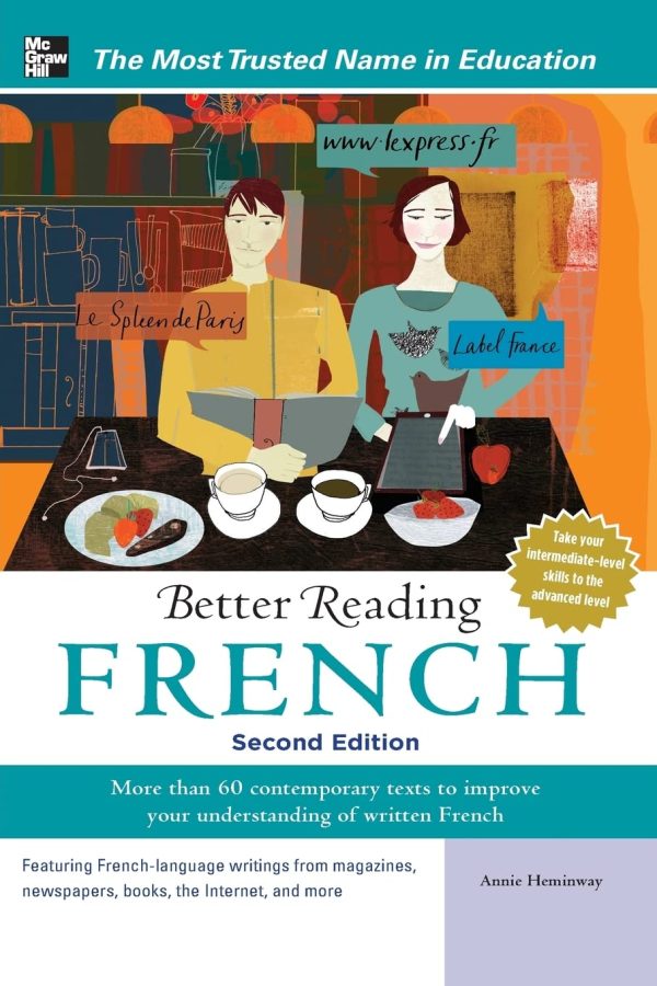 Better Reading: French - Take Your Intermediate Level Skills to Advanced Level