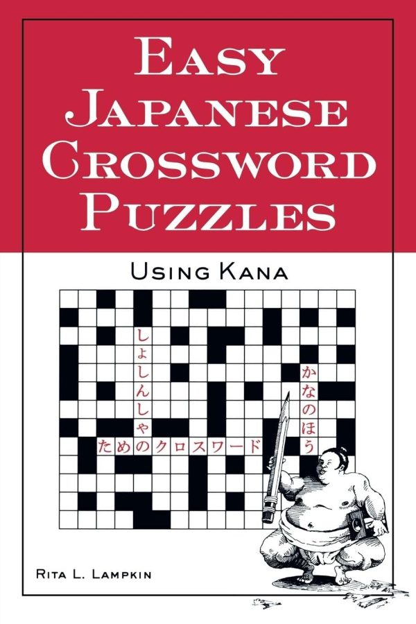 Easy Japanese Crossword Puzzles: Using Kana