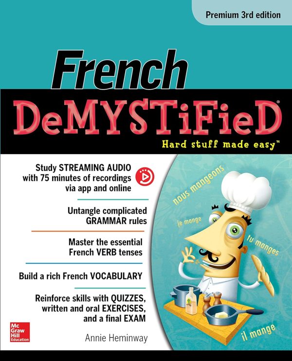 French DeMYSTiFieD: Hard Stuff Made Easy