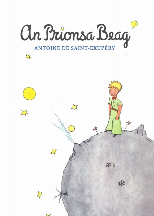 An Prionsa Beag - The Little Prince (Irish Translation)