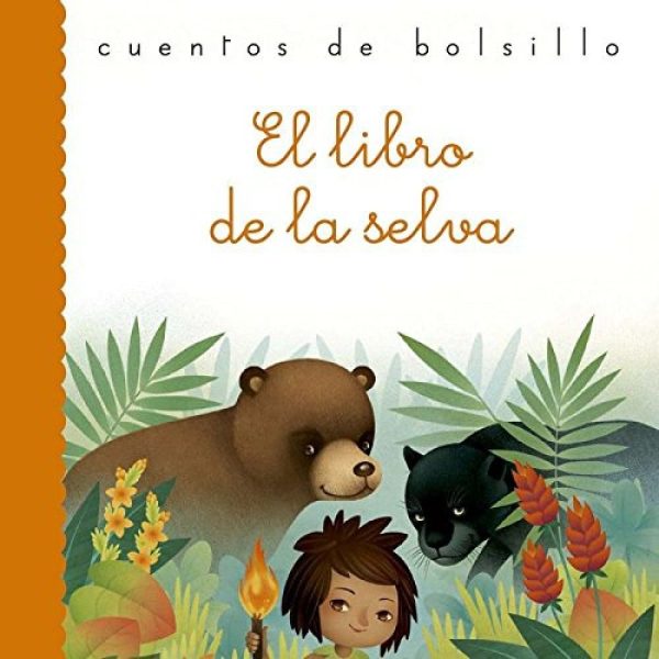 Cuentos de bolsillo: El libro de la selva