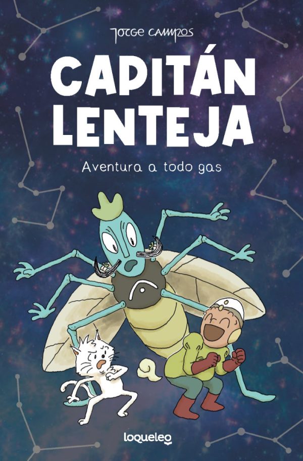 Capitán Lenteja. Aventura a todo gas